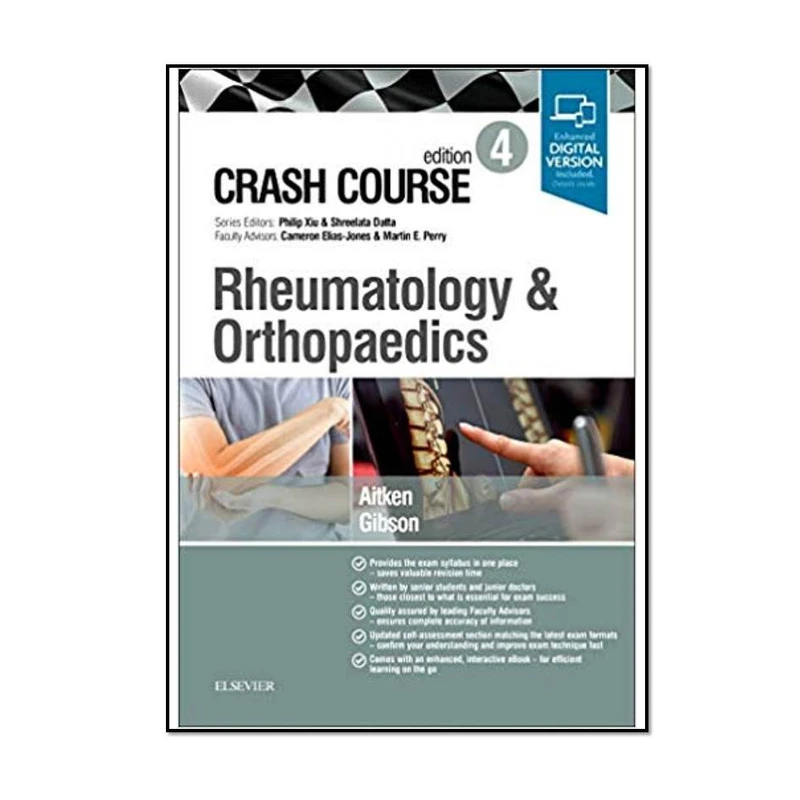 کتاب Crash Course Rheumatology and Orthopaedics 4th Edition اثر جمعی از نویسندگان انتشارات مؤلفین طلایی