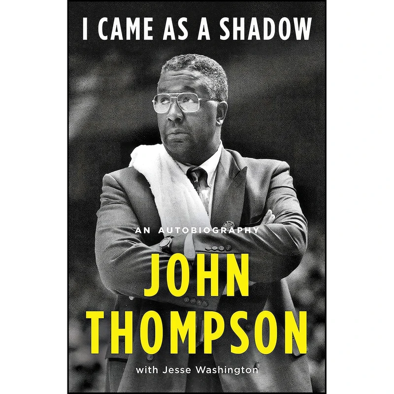 کتاب I Came As a Shadow اثر John Thompson and Jesse Washington انتشارات Henry Holt and Co.