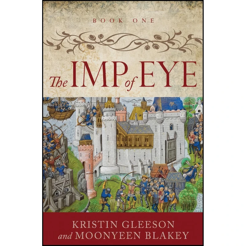 کتاب The Imp of Eye  اثر Kristin Gleeson and Moonyeen Blakey انتشارات تازه ها