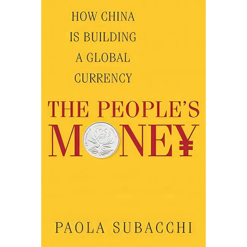 کتاب The People’s Money اثر Paola Subacchi انتشارات Columbia University Press