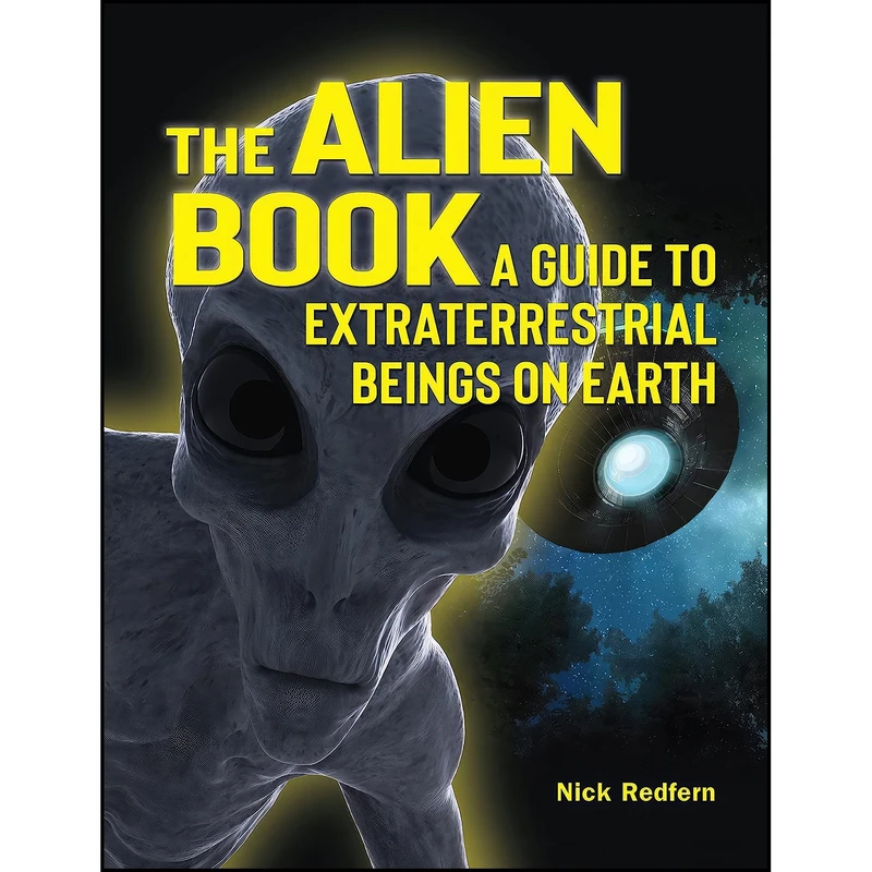 کتاب The Alien Book اثر Nick Redfern انتشارات Visible Ink Press