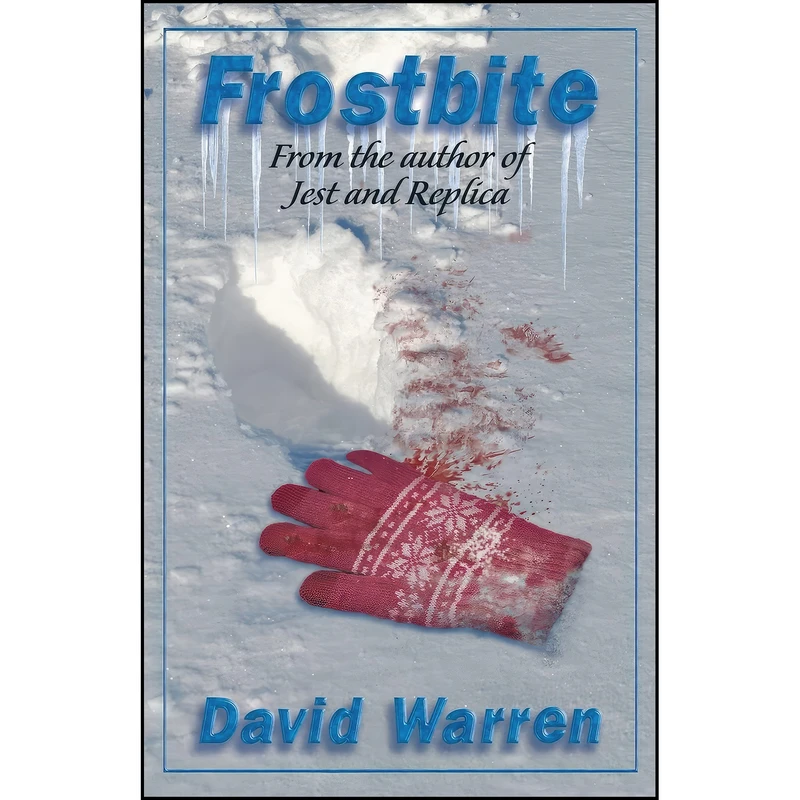 کتاب Frostbite اثر David Warren انتشارات Brighton Publishing LLC
