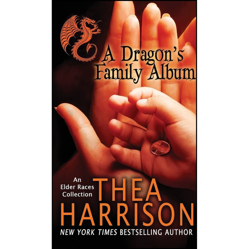 کتاب A Dragons Family Album اثر Thea Harrison انتشارات Teddy Harrison LLC