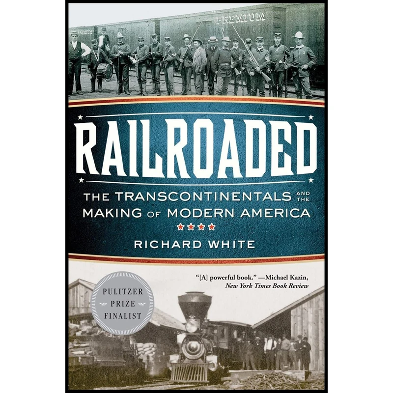 کتاب Railroaded اثر Richard White انتشارات W. W. Norton & Company