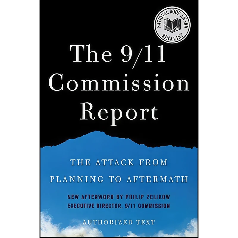 کتاب The 9/11 Commission Report اثر جمعي از نويسندگان انتشارات W. W. Norton & Company