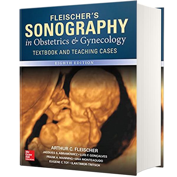کتاب Fleischers Sonography in Obstetrics & Gynecology اثر جمعی از نویسندگان انتشارات مک گرا هیل