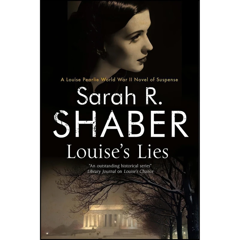 کتاب Louise's Lies  اثر Sarah R. Shaber انتشارات Severn House