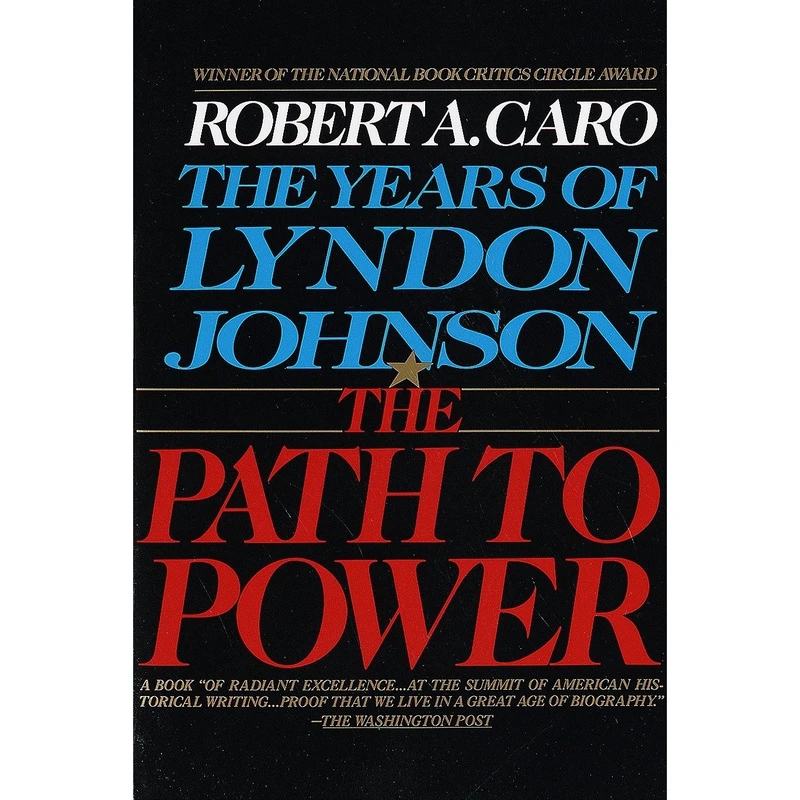 کتاب The Path to Power اثر Robert A. Caro انتشارات تازه ها