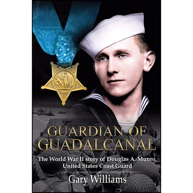 کتاب Guardian of Guadalcanal اثر Gary L. Williams انتشارات Lakota Press