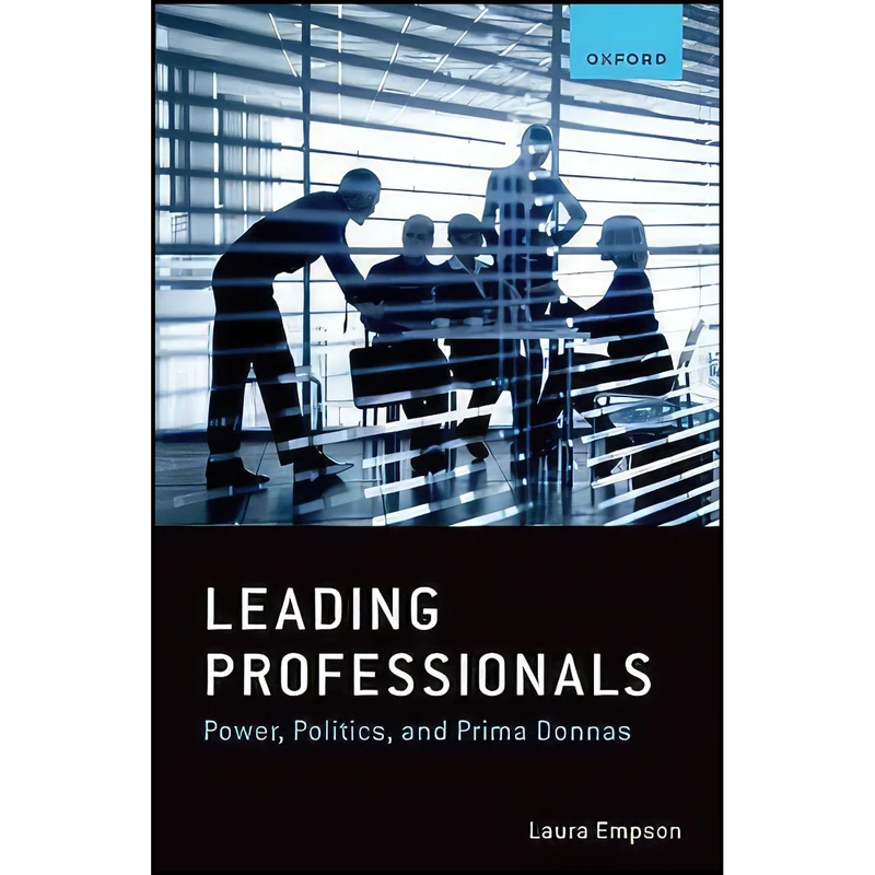کتاب Leading Professionals اثر Laura Empson انتشارات Oxford University Press