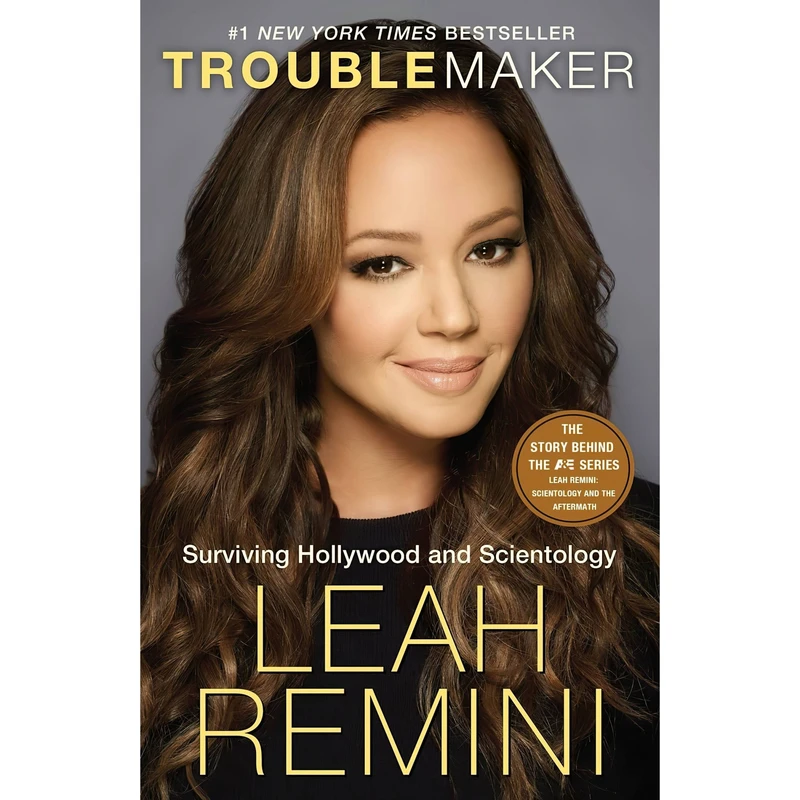 کتاب Troublemaker اثر Leah Remini and Rebecca Paley انتشارات Ballantine Books