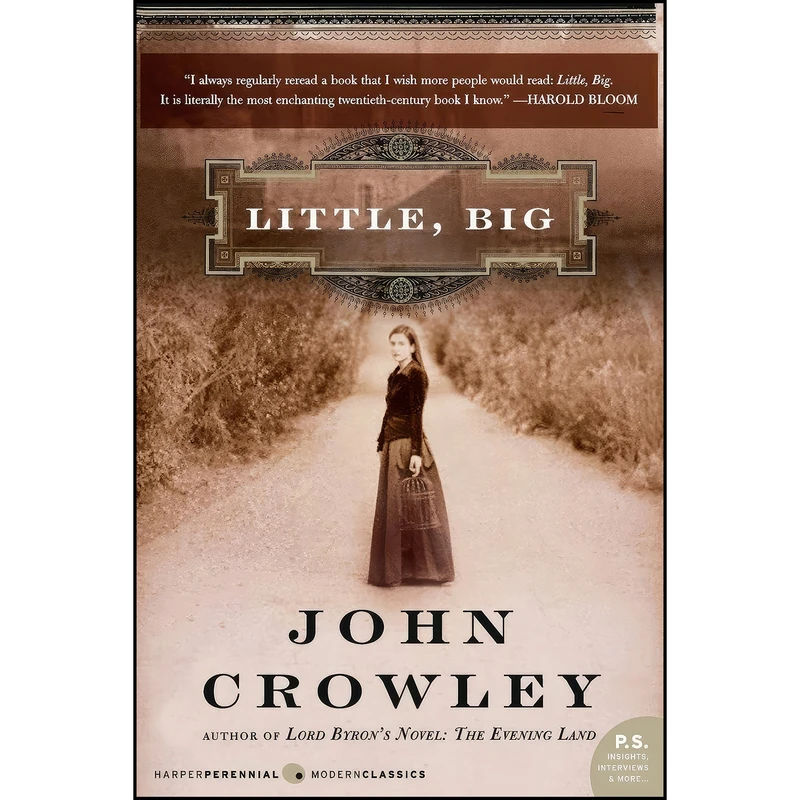 کتاب Little, Big اثر John Crowley انتشارات William Morrow Paperbacks