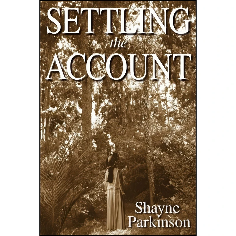 کتاب Settling the Account اثر Shayne Parkinson انتشارات تازه ها