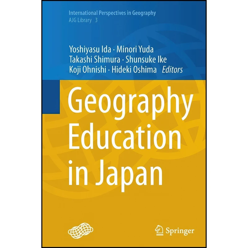کتاب Geography Education in Japan اثر جمعي از نويسندگان انتشارات Springer