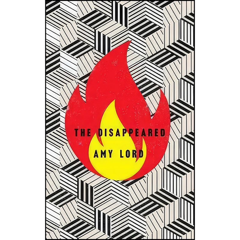 کتاب The Disappeared اثر Amy Lord انتشارات Unbound Digital