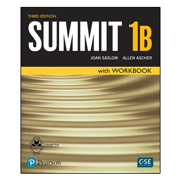 کتاب Summit 1B اثر Joan Saslow And Allen Ascher انتشارات اشتیاق نور