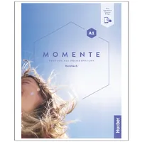 کتاب MOMENTE A1 DEUTSCH ALS FREMDSPRACHE Kursbuch اثر جمعی از نویسندگان انتشارات رایان کاویان