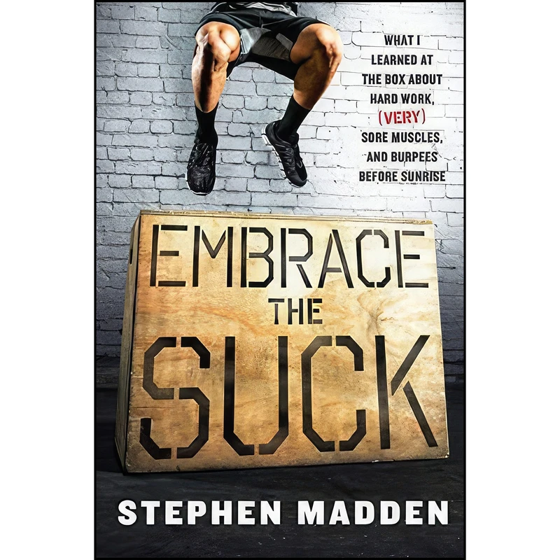 کتاب Embrace the Suck اثر Stephen Madden انتشارات Harper Wave