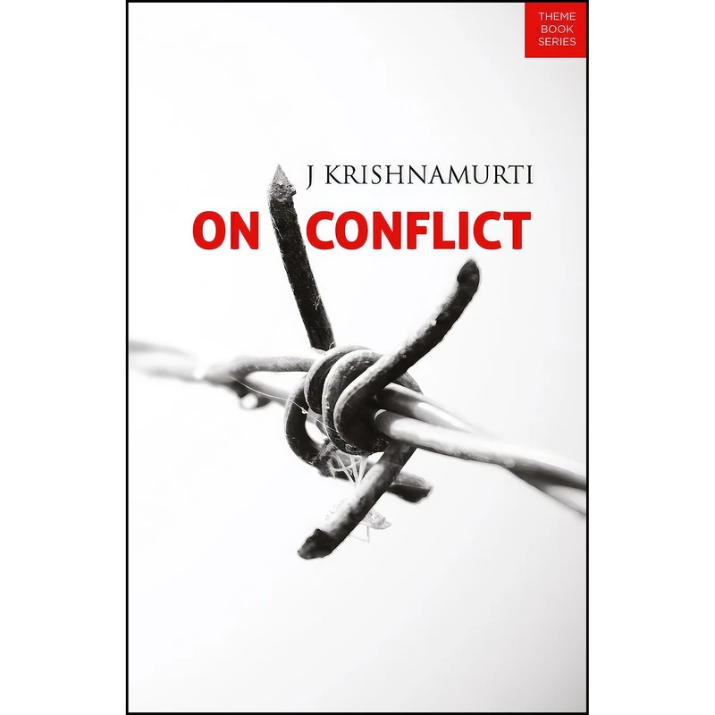 کتاب On Conflict اثر J. Krishnamurti انتشارات Krishnamurti Foundation India