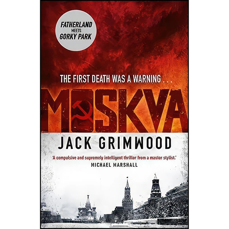 کتاب Moskva اثر Jack Grimwood انتشارات Michael Joseph