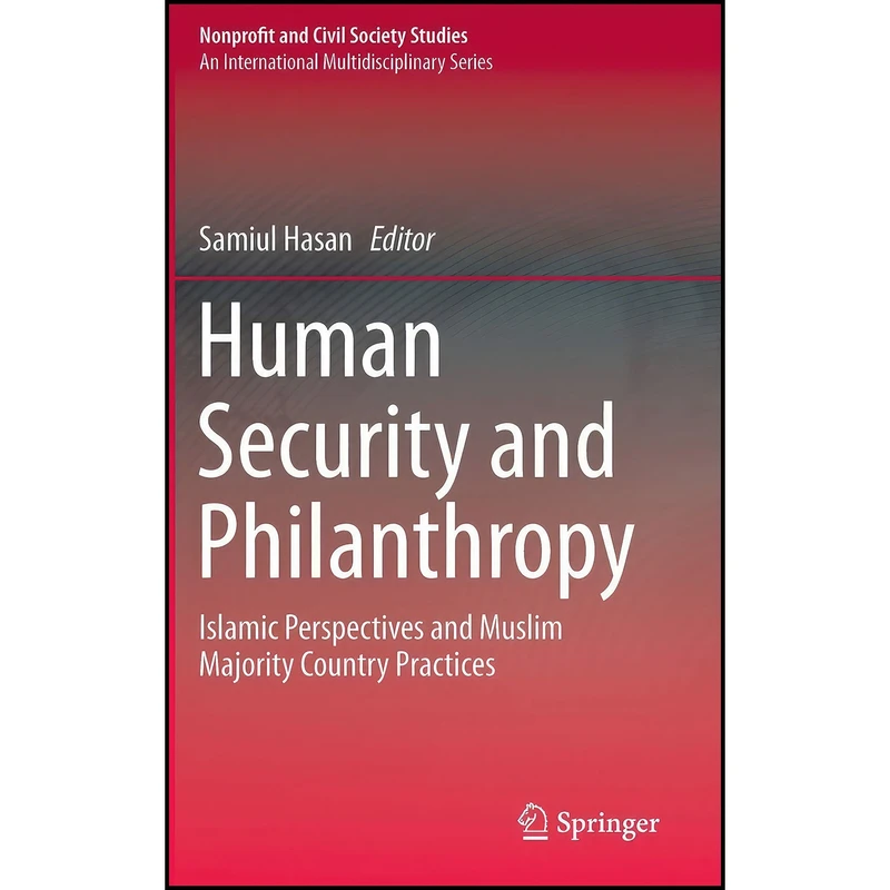 کتاب Human Security and Philanthropy اثر Samiul Hasan انتشارات Springer
