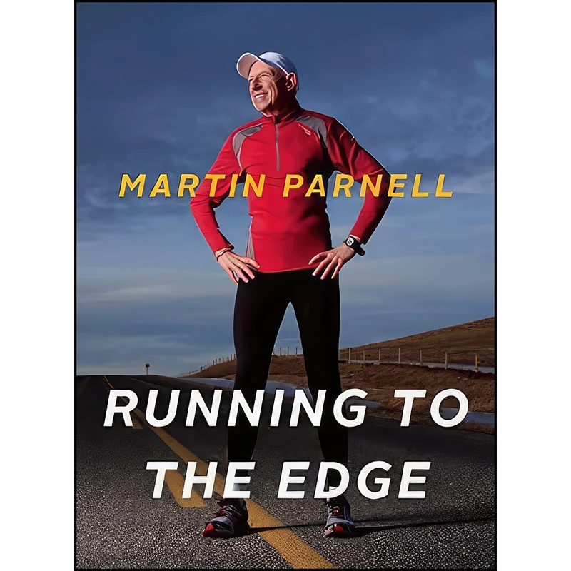 کتاب Running to the Edge اثر Martin Parnell انتشارات Rocky Mountain Books