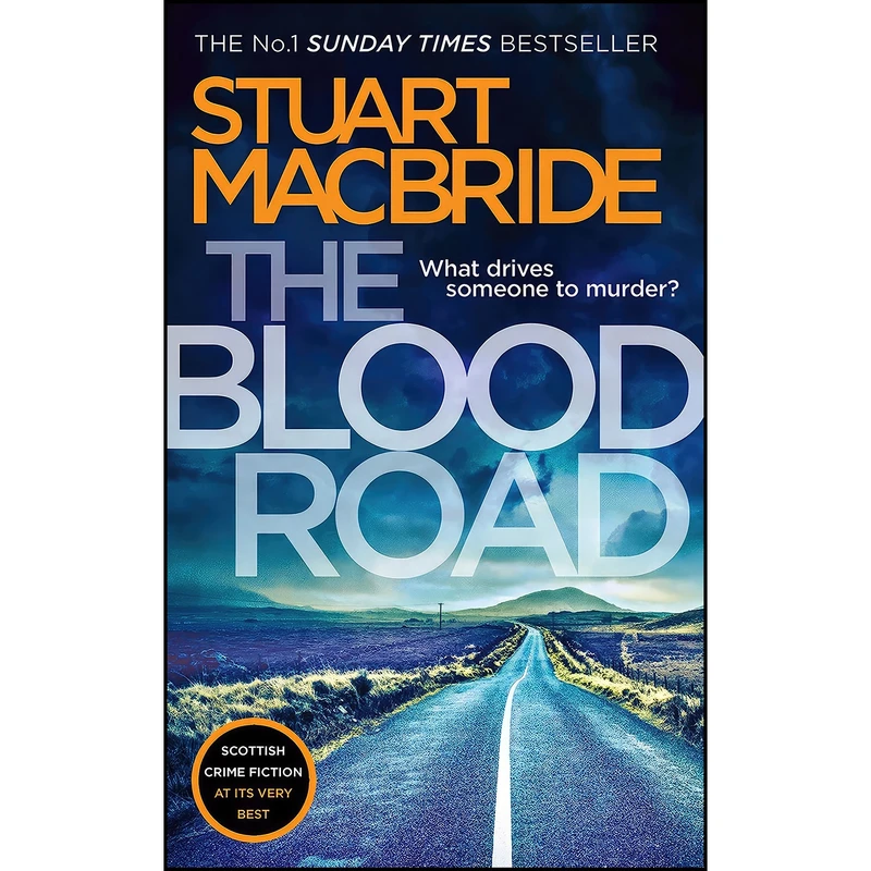 کتاب The Blood Road اثر Stuart MacBride انتشارات HarperCollins