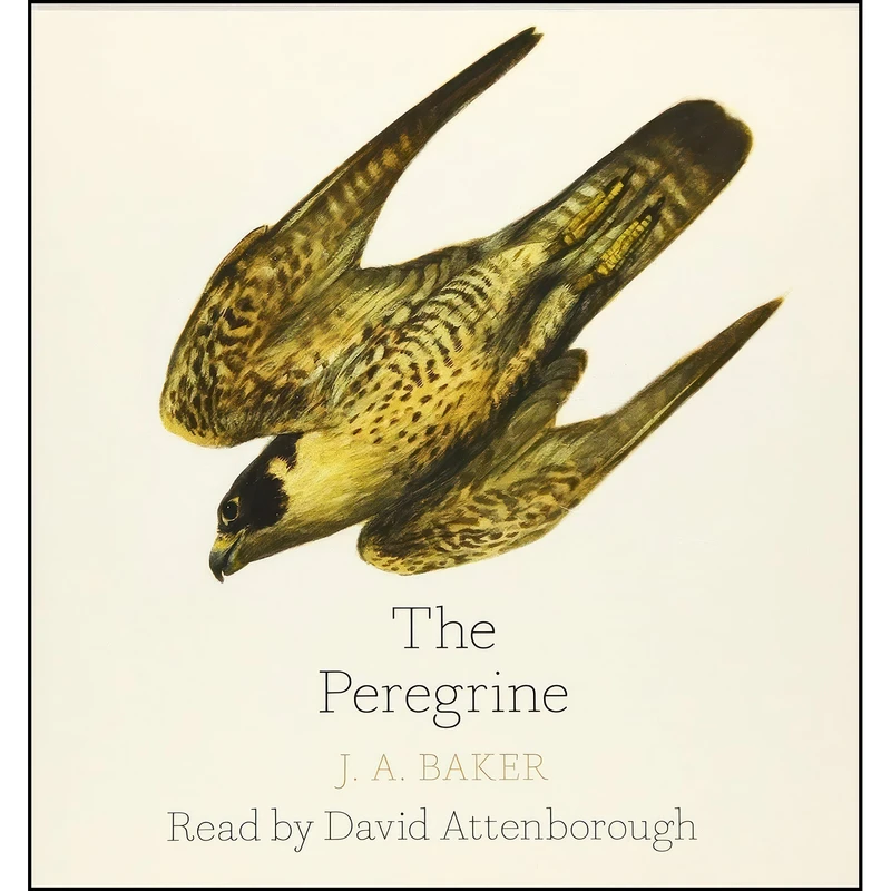 کتاب The Peregrine اثر J. A. Baker انتشارات William Collins