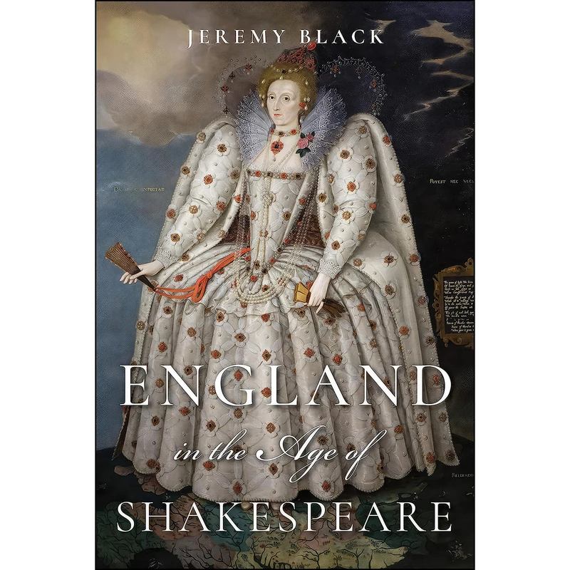 کتاب England in the Age of Shakespeare اثر Jeremy Black انتشارات Indiana University Press