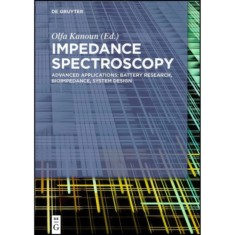 کتاب Impedance Spectroscopy اثر Olfa Kanoun انتشارات De Gruyter