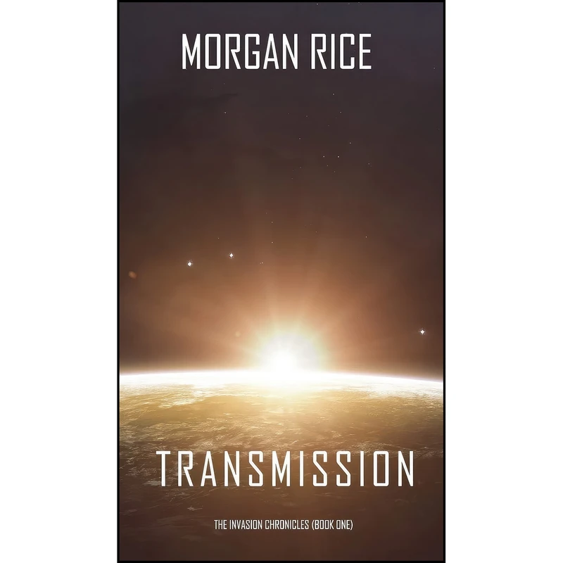 کتاب Transmission اثر Morgan Rice انتشارات Morgan Rice