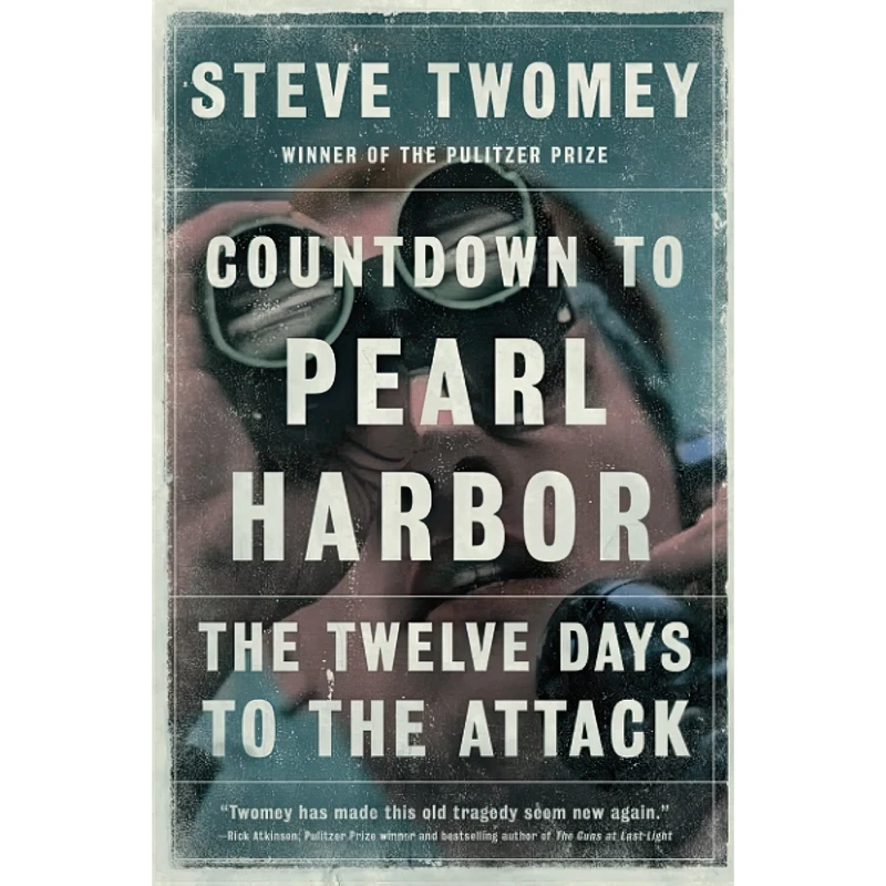 کتاب Countdown to Pearl Harbor اثر Steve Twomey انتشارات تازه ها
