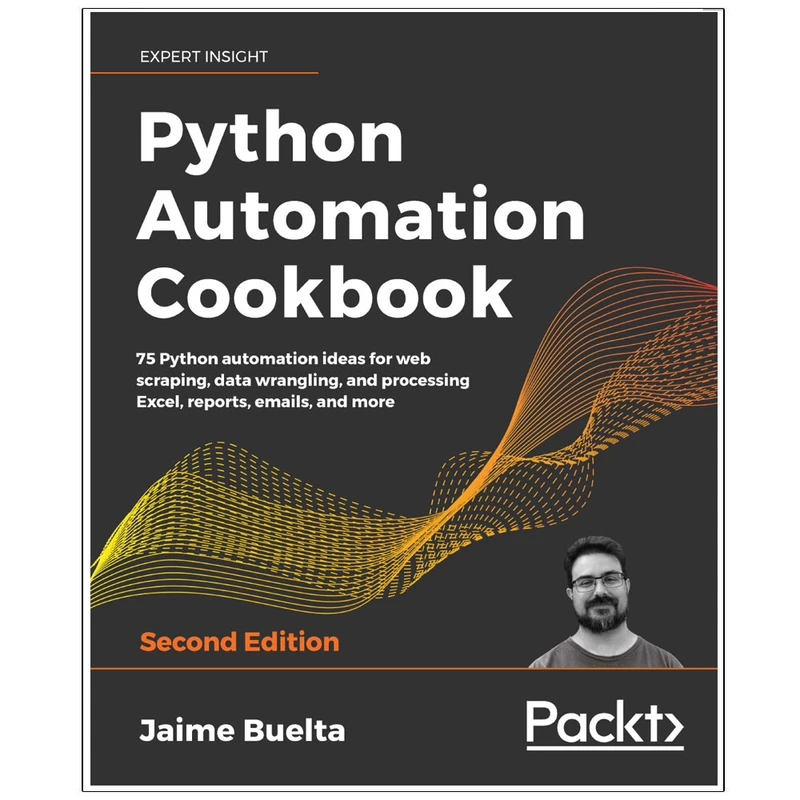 کتاب Python Automation cookbook Second Edition اثر Jaime Buelta انتشارات رایان کاویان
