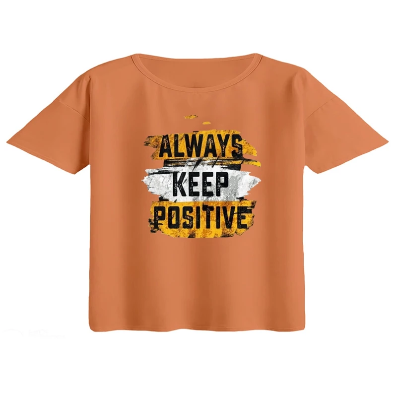 کراپ تی‌شرت آستین کوتاه زنانه مدل همیشه مثبت باش
