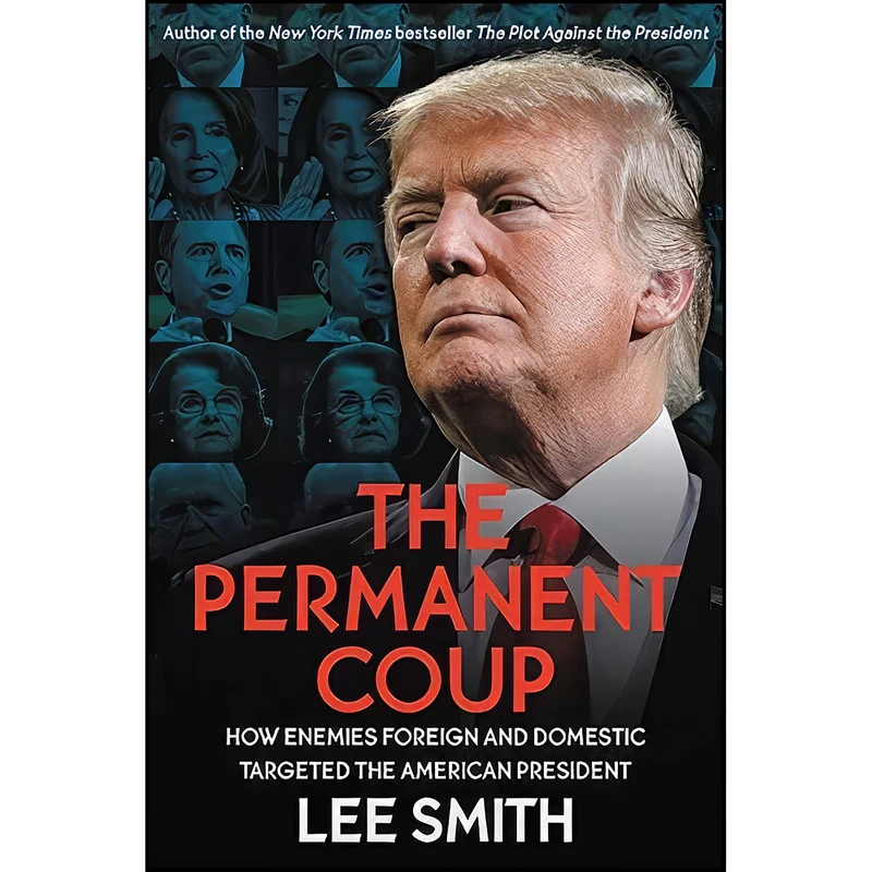 کتاب The Permanent Coup اثر Lee Smith انتشارات Center Street