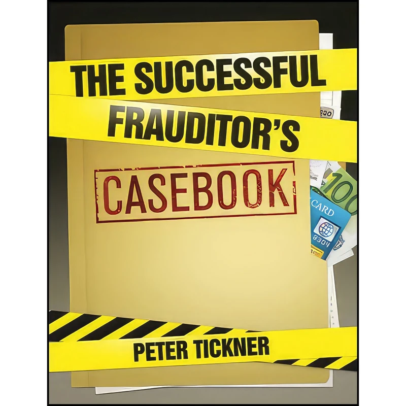 کتاب The Successful Frauditors Casebook اثر Peter Tickner انتشارات Wiley