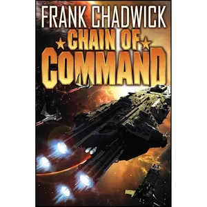 کتاب Chain of Command اثر Frank Chadwick انتشارات Baen