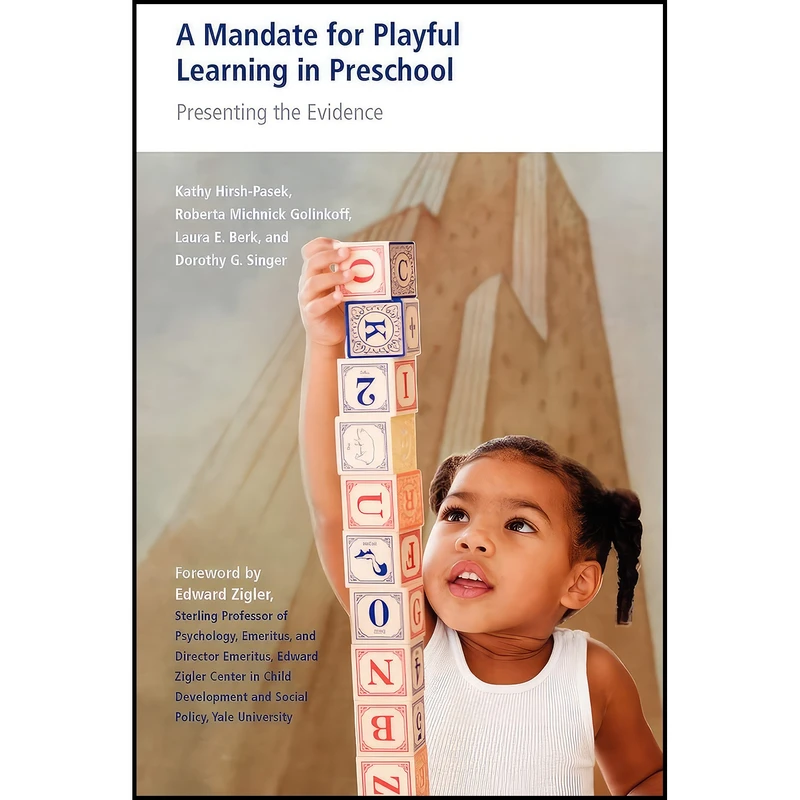 کتاب A Mandate for Playful Learning in Preschool اثر جمعي از نويسندگان انتشارات Oxford University Press