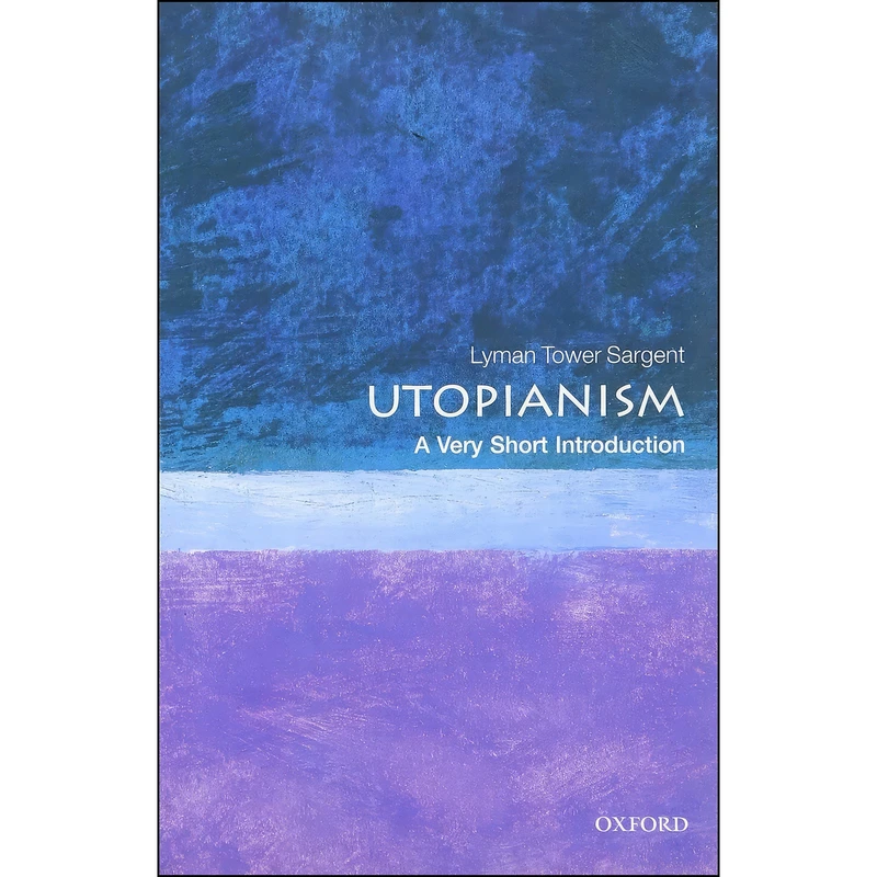 کتاب Utopianism اثر Lyman Tower Sargent انتشارات Oxford University Press