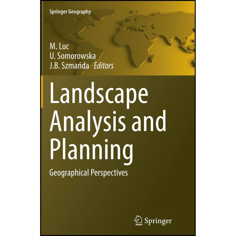 کتاب Landscape Analysis and Planning اثر جمعي از نويسندگان انتشارات Springer