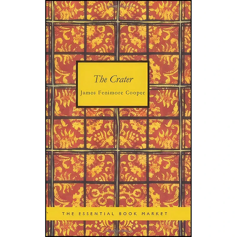 کتاب The Crater اثر James Fenimore Cooper انتشارات تازه ها