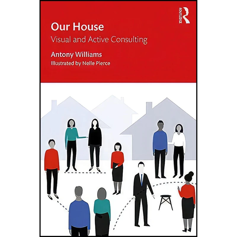 کتاب Our House اثر Antony Williams انتشارات Routledge
