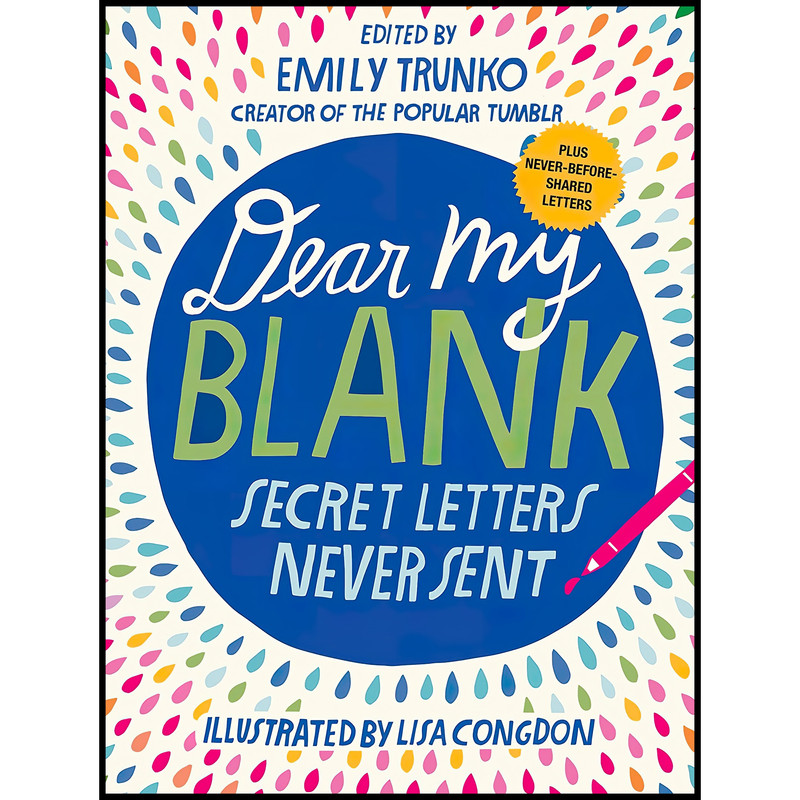قیمت و خرید کتاب Dear My Blank اثر Emily Trunko and Lisa Congdon