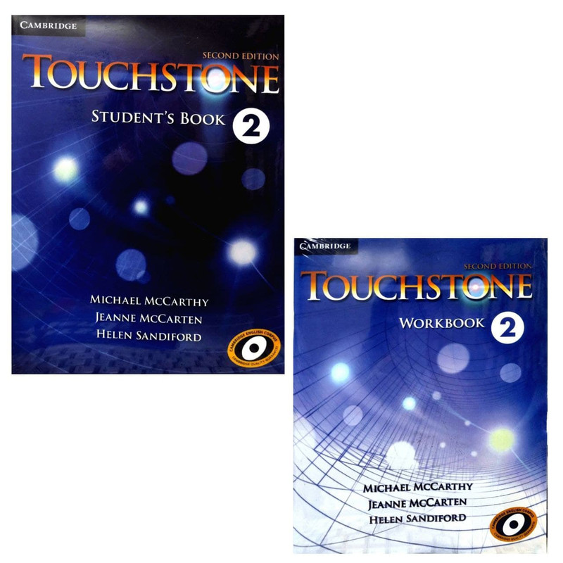 کتاب TOUCHSTONE 2 second edition اثر جمعی از نویسندگان انتشارات کمبریدج 2 جلدی کتاب TOUCHSTONE 2 second edition اثر جمعی از نویسندگان انتشارات کمبریدج 2 جلدی