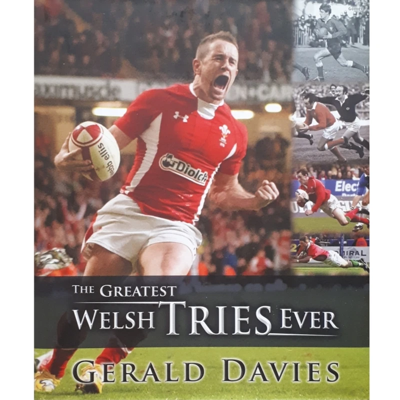 كتاب The Greatest Welsh Tries Ever اثر Gerald Davies انتشارات Casemate