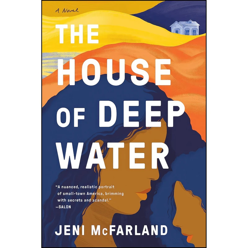 کتاب The House of Deep Water اثر Jeni McFarland انتشارات G.P. Putnams Sons