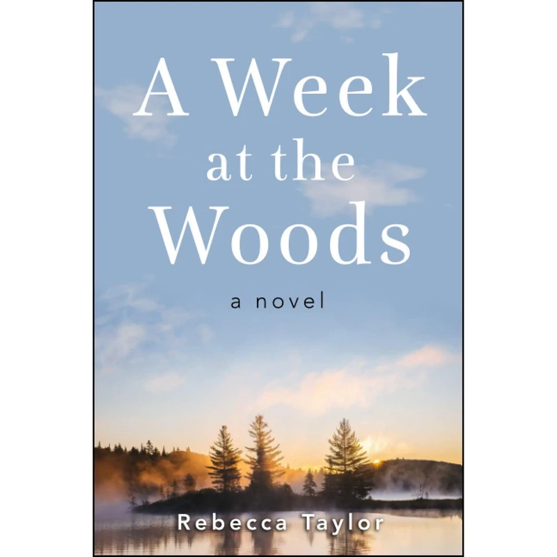 کتاب A Week at the Woods اثر Rebecca Taylor انتشارات تازه ها