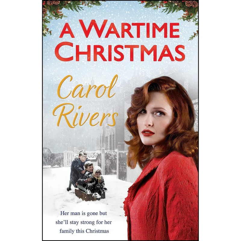 کتاب A Wartime Christmas اثر Carol Rivers انتشارات Simon & Schuster UK