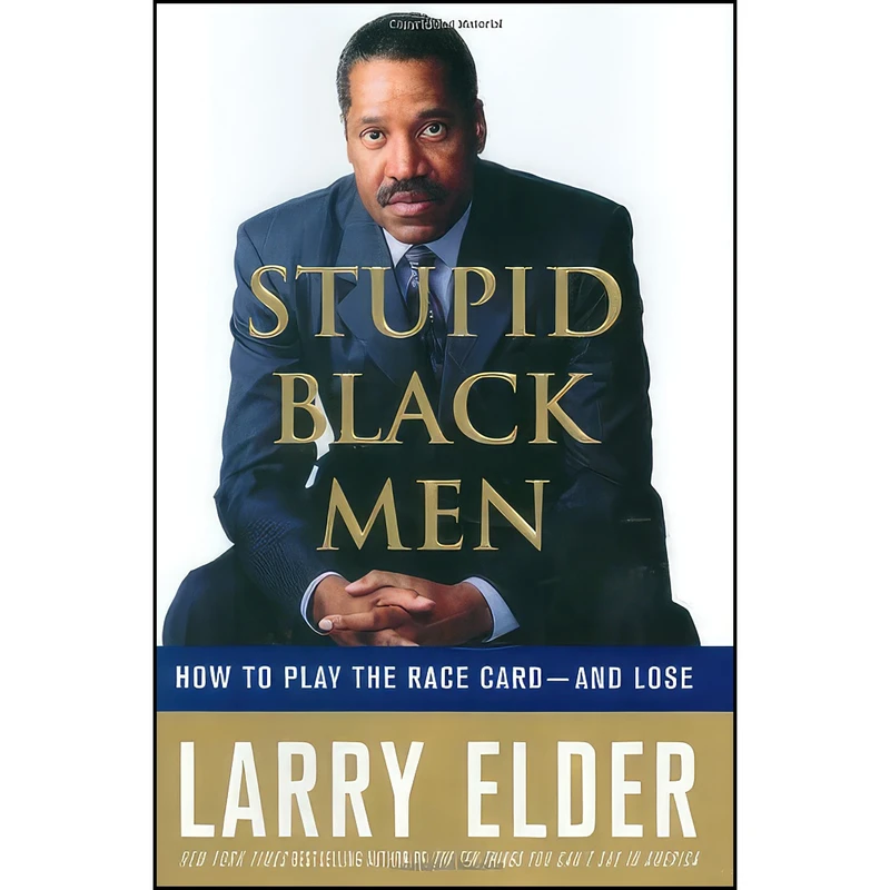 کتاب Stupid Black Men اثر Larry Elder انتشارات St. Martin's Press