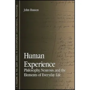 کتاب Human Experience اثر John Edward Russon انتشارات SUNY Press